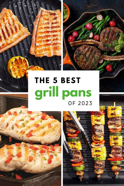 The 5 Best Grill Pans